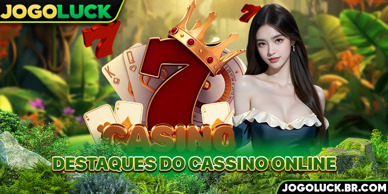 Destaques do cassino online