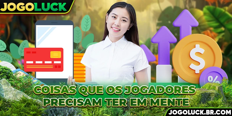 Coisas que os jogadores precisam ter em mente