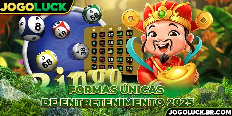 Formas únicas de entretenimento 2025